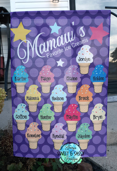 Mamaw's Favorite Ice Creams Garden Flag