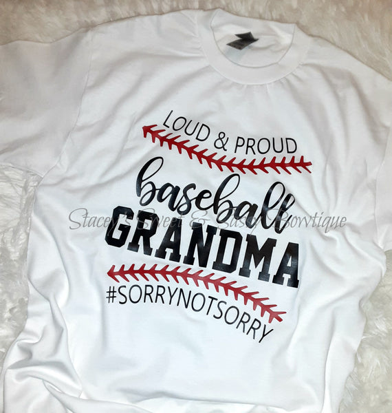 Loud & Proud Baseball Grandma T-shirt