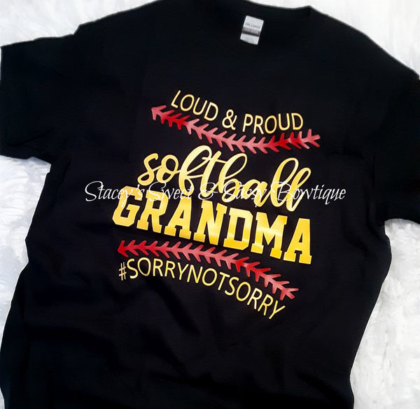 Loud & Proud Softball Grandma T-shirt